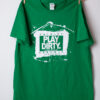 Antique Irish Green White Logo Play Dirty T-Shirt