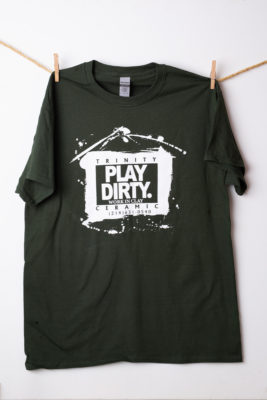 Forest Green White Logo Play Dirty T-Shirt