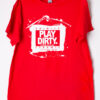 Red with White Logo Play Dirty T-Shirt